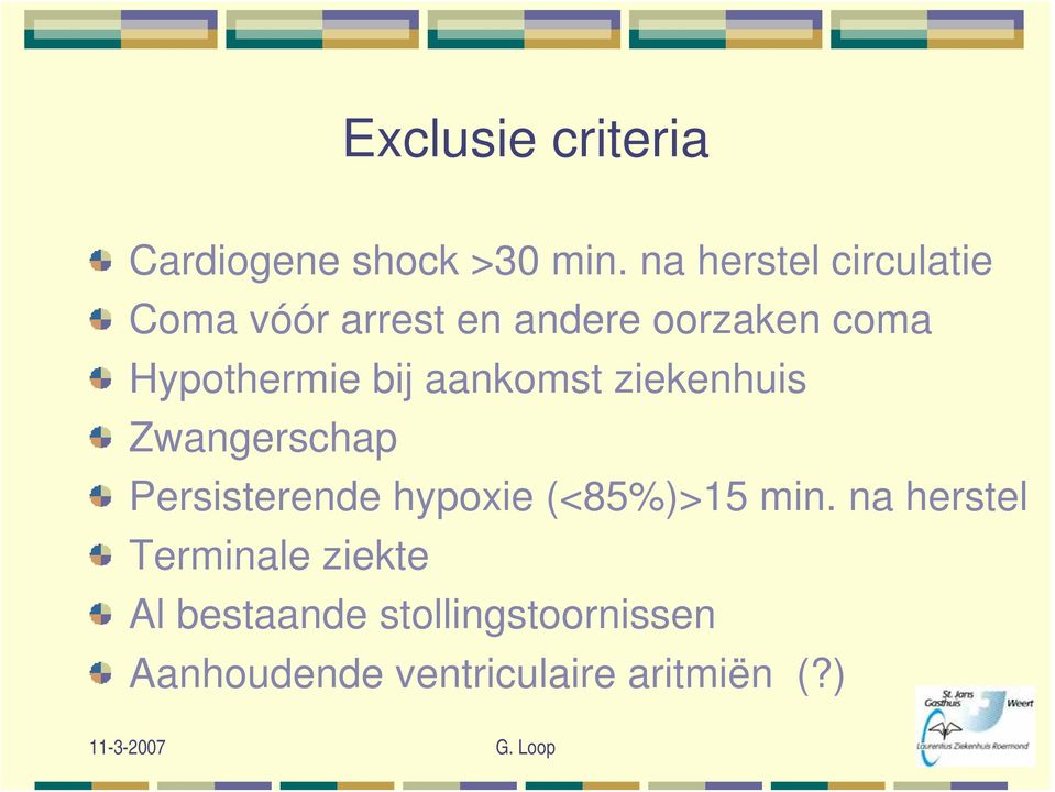 Hypothermie bij aankomst ziekenhuis Zwangerschap Persisterende hypoxie