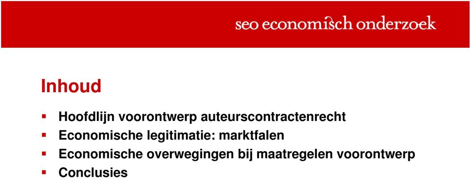 legitimatie: marktfalen Economische