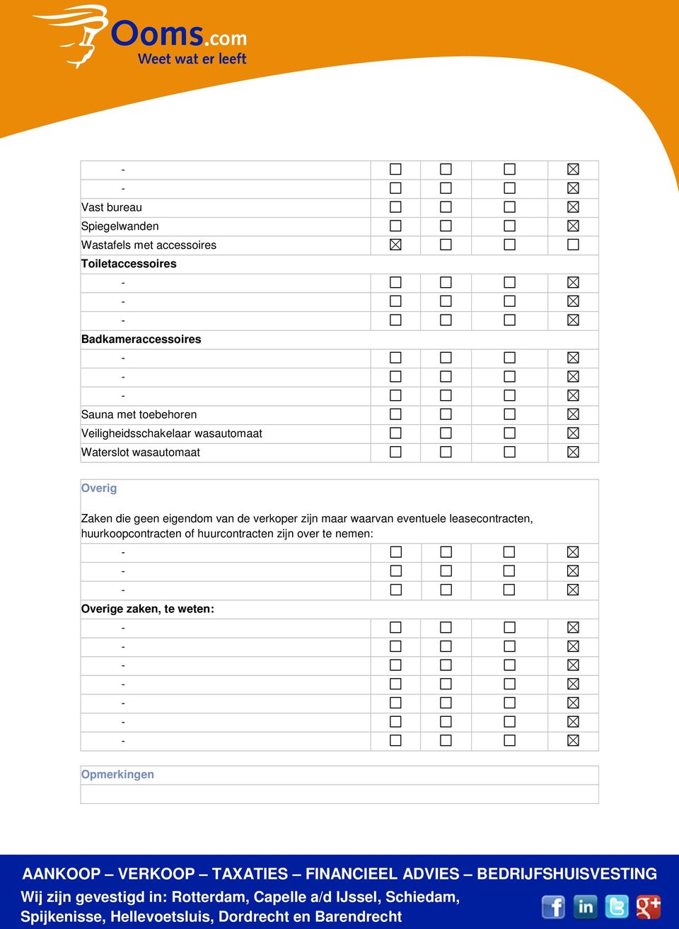 wasautomaat Overig Zaken die geen eigendom van de verkoper zijn maar waarvan eventuele