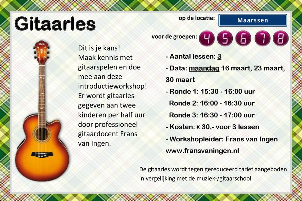 - Aantal lessen: 3 - Data: maandag 16 maart, 23 maart, 30 maart - Ronde 1: 15:30-16:00 uur Ronde 2: 16:00-16:30 uur Ronde 3: