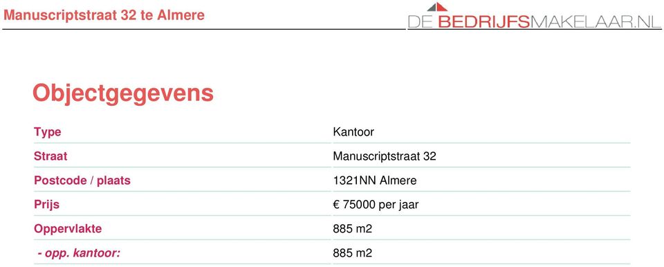1321NN Almere Prijs 75000 per jaar