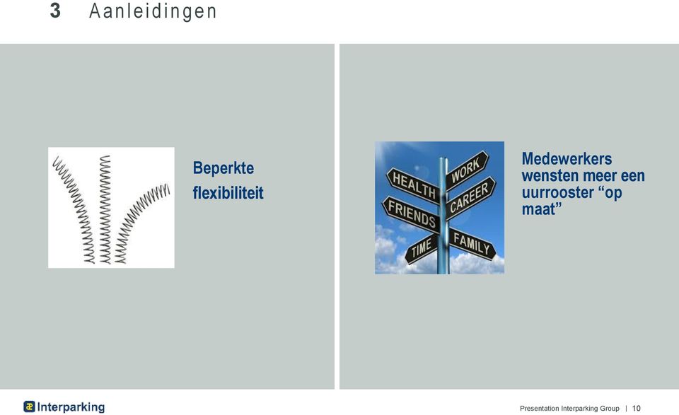 Medewerkers wensten meer een