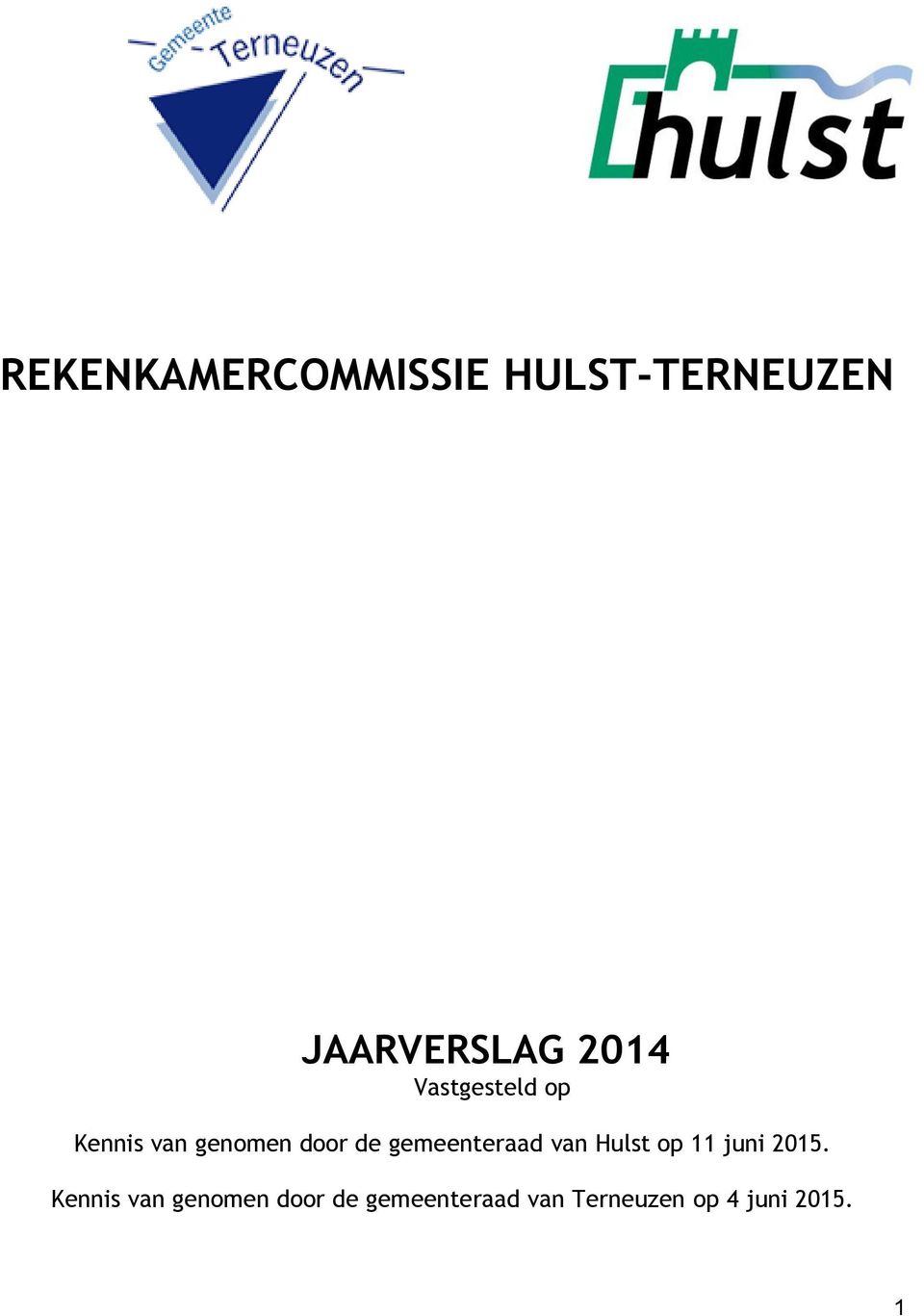 gemeenteraad van Hulst op 11 juni 2015.