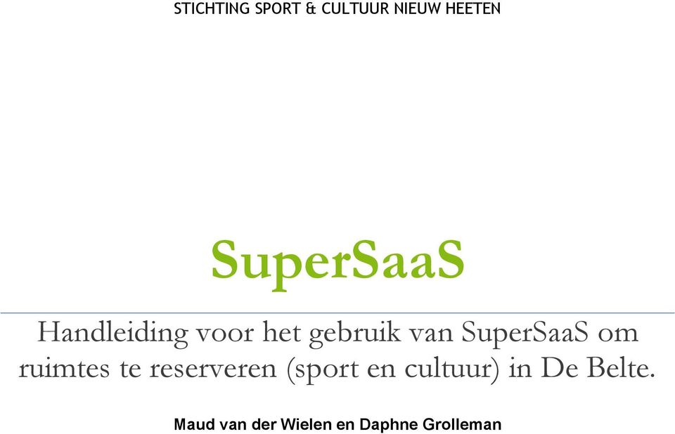 SuperSaaS om ruimtes te reserveren (sport en