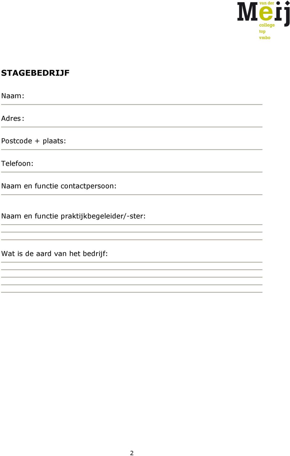 contactpersoon: Naam en functie