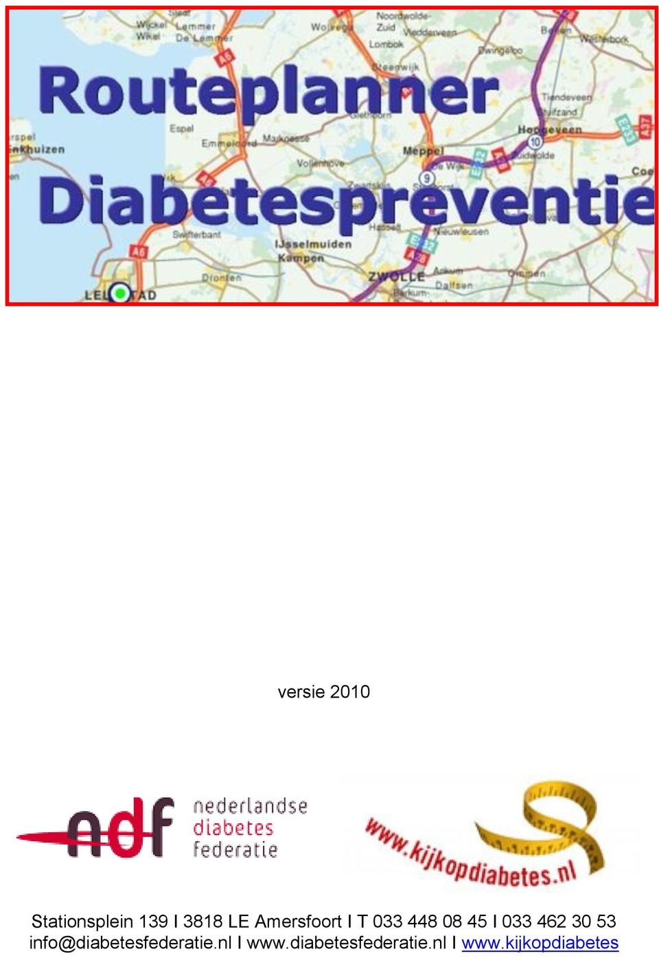 30 53 info@diabetesfederatie.nl I www.