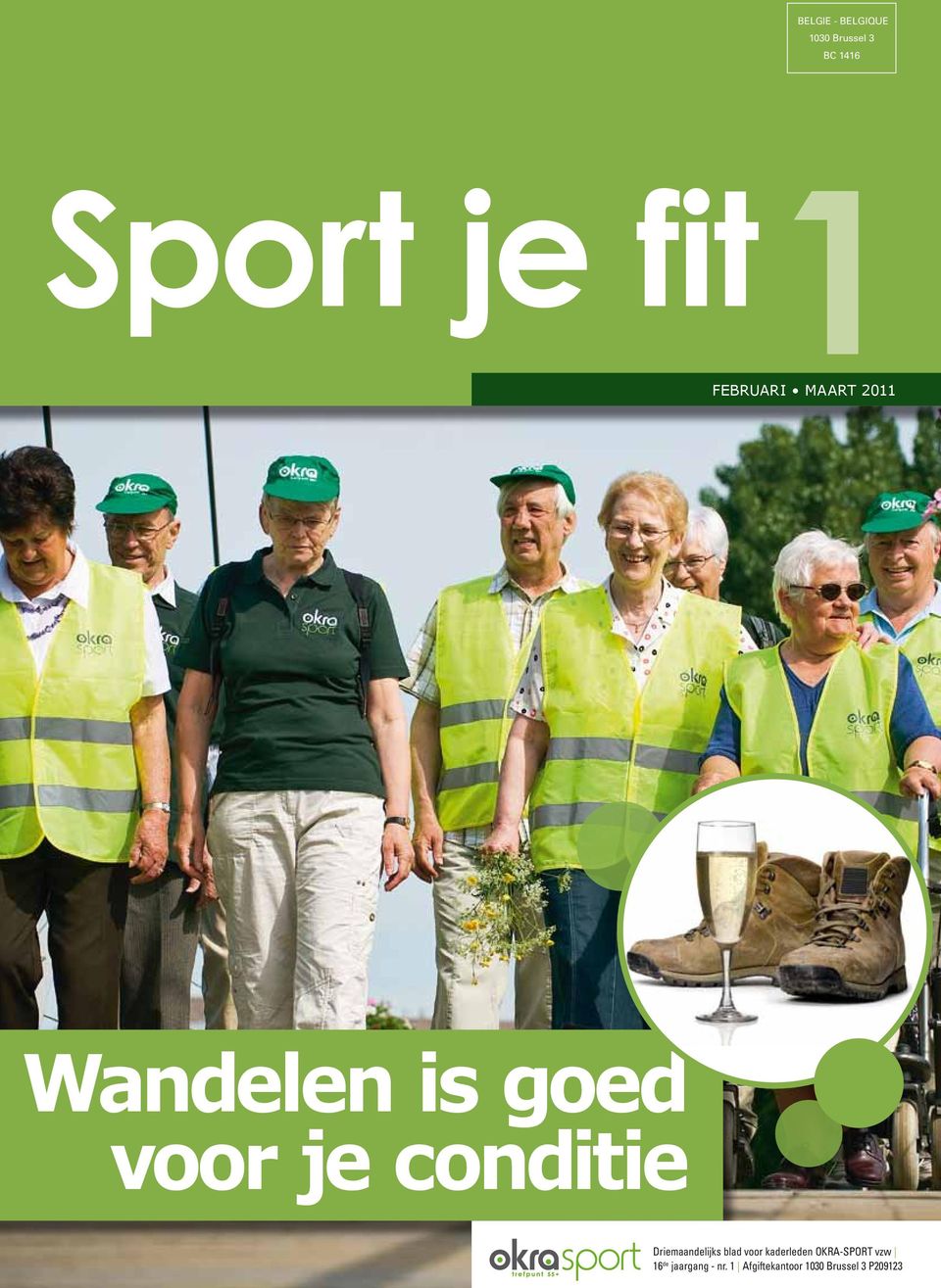 Driemaandelijks blad voor kaderleden OKRA-SPORT vzw 16