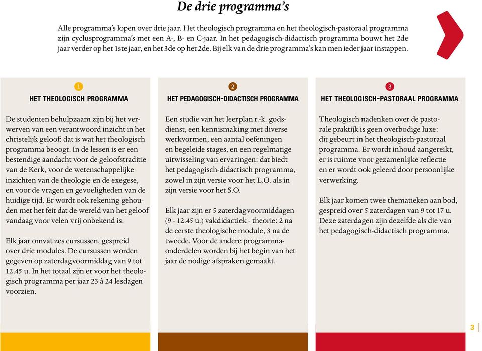 ❶ het theologisch programma De studenten behulpzaam zijn bij het verwerven van een verantwoord inzicht in het christelijk geloof: dat is wat het theologisch programma beoogt.