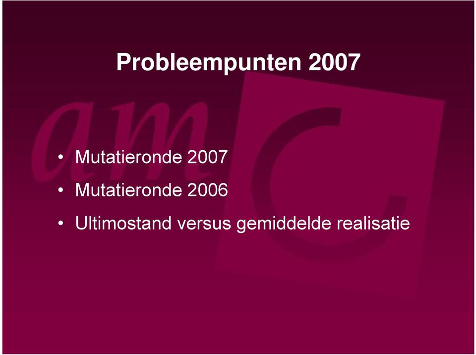 Mutatieronde 2006