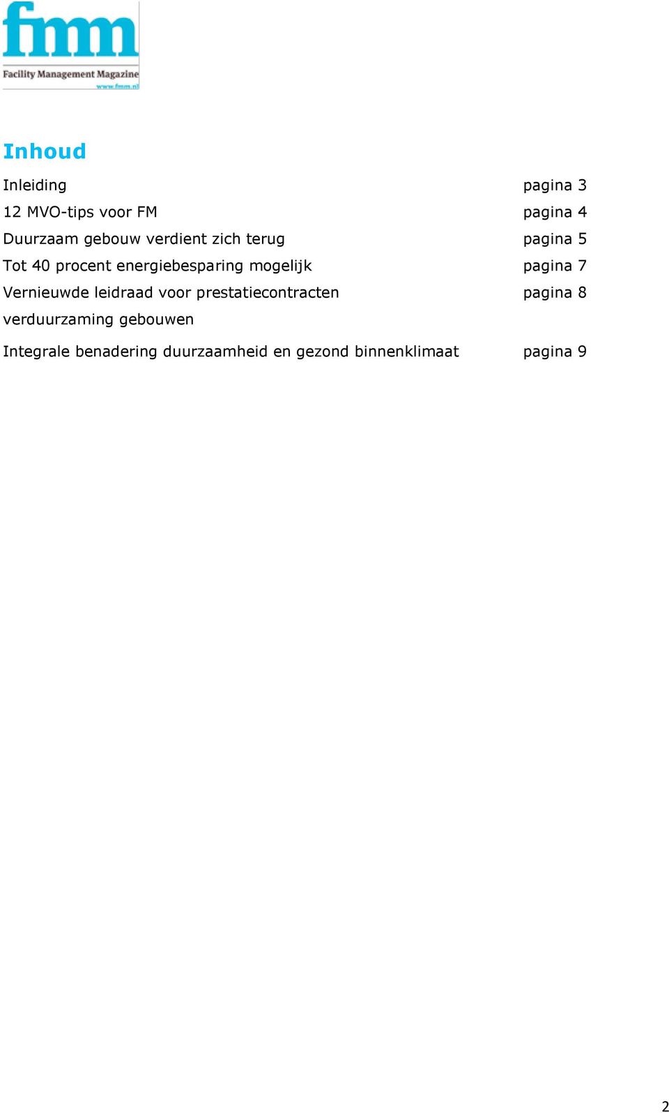 pagina 7 Vernieuwde leidraad voor prestatiecontracten pagina 8