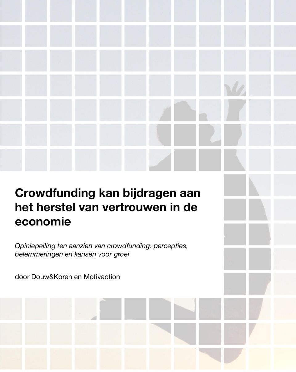 aanzien van crowdfunding: percepties,