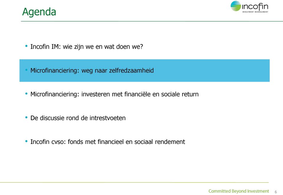 Microfinanciering: investeren met financiële en sociale