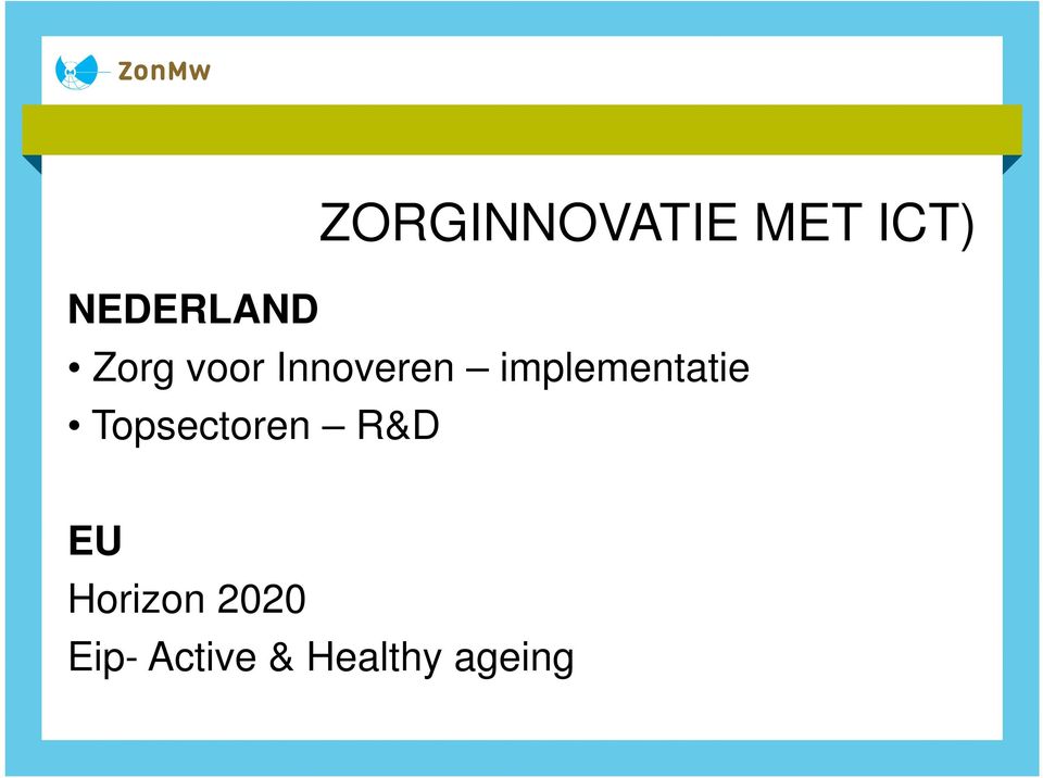 implementatie Topsectoren R&D