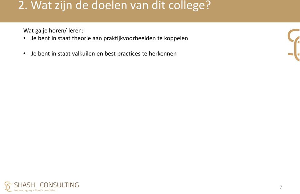 theorie aan praktijkvoorbeelden te koppelen