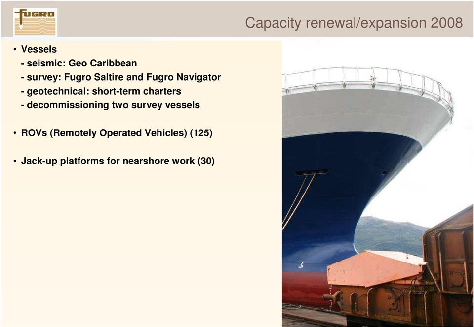 decommissioning two survey vessels ROVs (Remotely Operated Vehicles) (125)