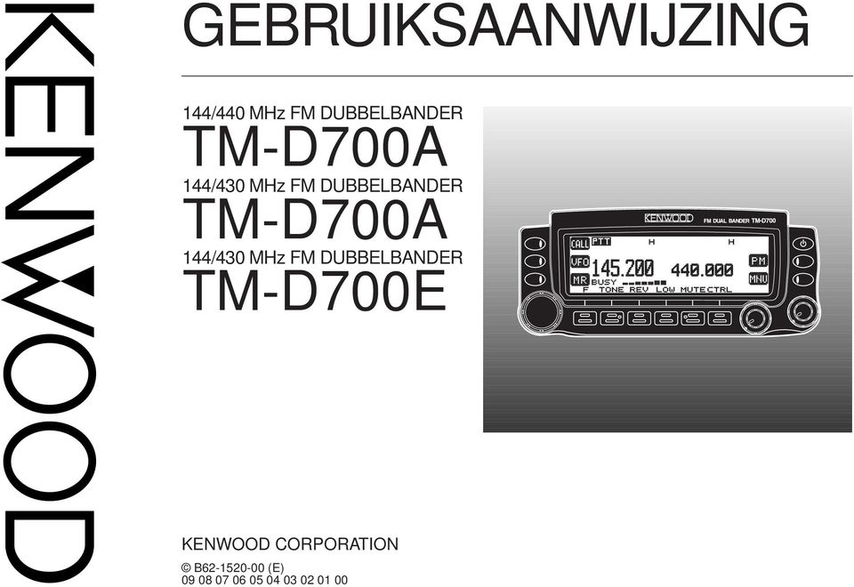 44/430 MHz FM DUBBELBANDER TM-D700E KENWOOD