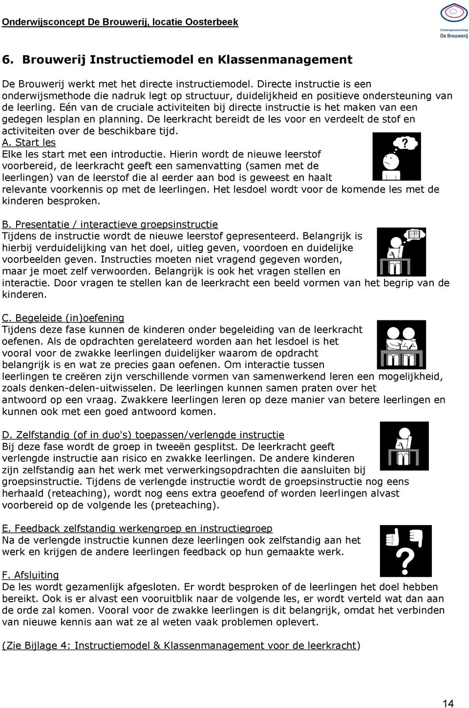 Eén van de cruciale activiteiten bij directe instructie is het maken van een gedegen lesplan en planning.