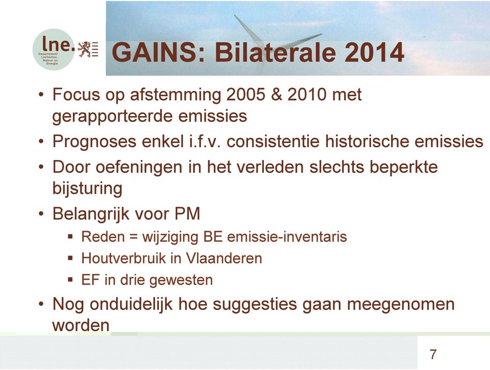 consistentie historische emissies Door oefeningen in het verleden slechts beperkte