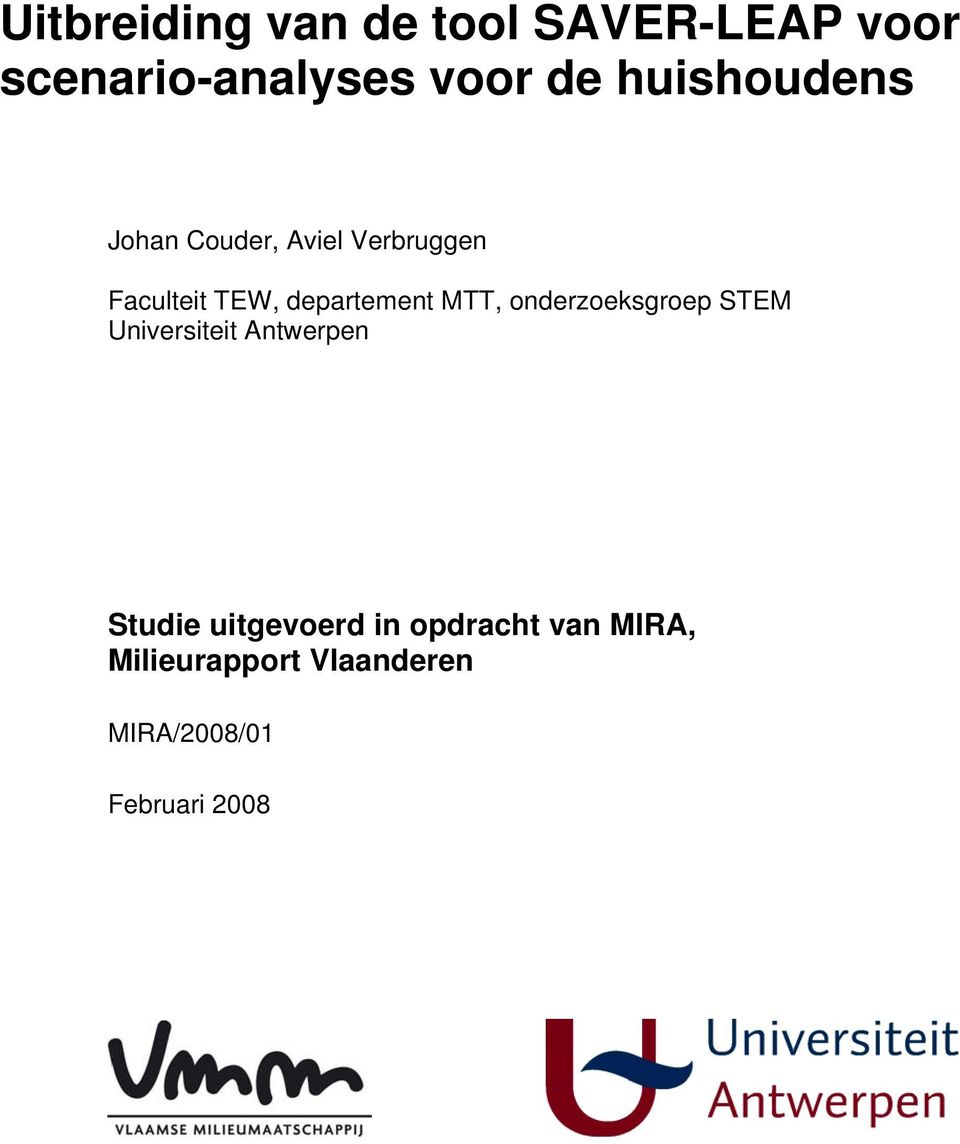 departement MTT, onderzoeksgroep STEM Universiteit Antwerpen Studie