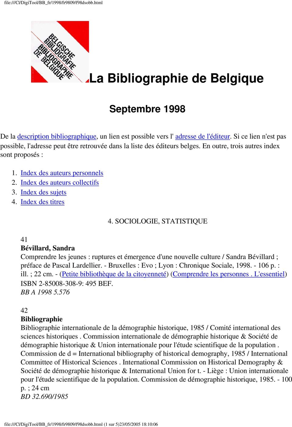 Index des auteurs collectifs 3. Index des sujets 4. Index des titres 4.