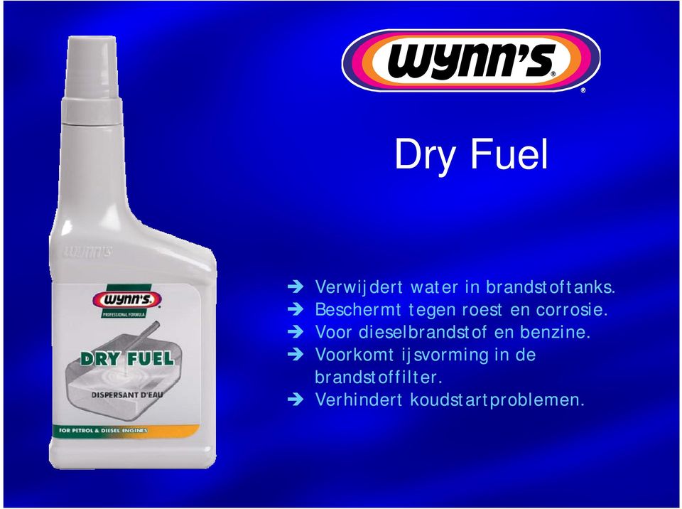 Voor dieselbrandstof en benzine.