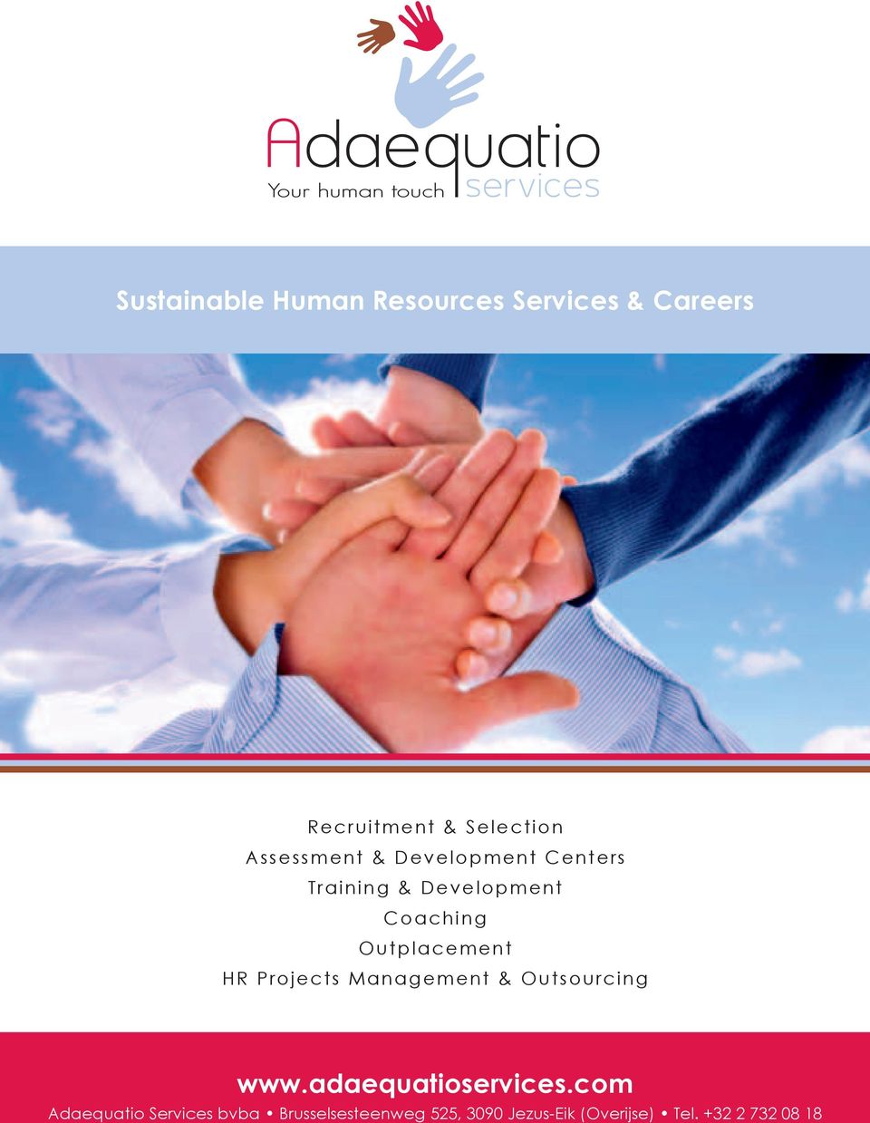 Outplacement HR Projects Management & Outsourcing www.adaequatioservices.