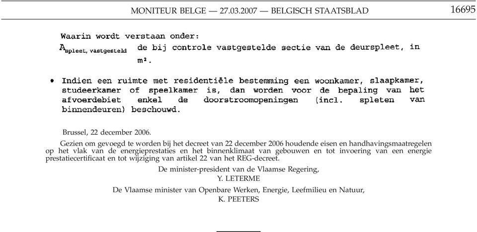 energieprestaties en het binnenklimaat van gebouwen en tot invoering van een energie prestatiecertificaat en tot wijziging