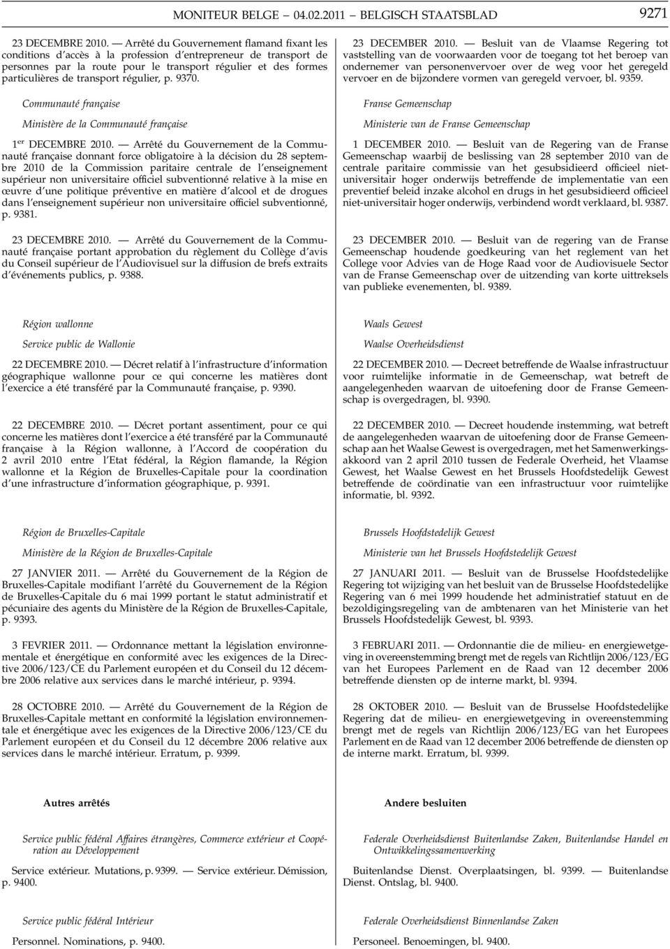 régulier, p. 9370. Communauté française Ministère de la Communauté française 1 er DECEMBRE 2010.
