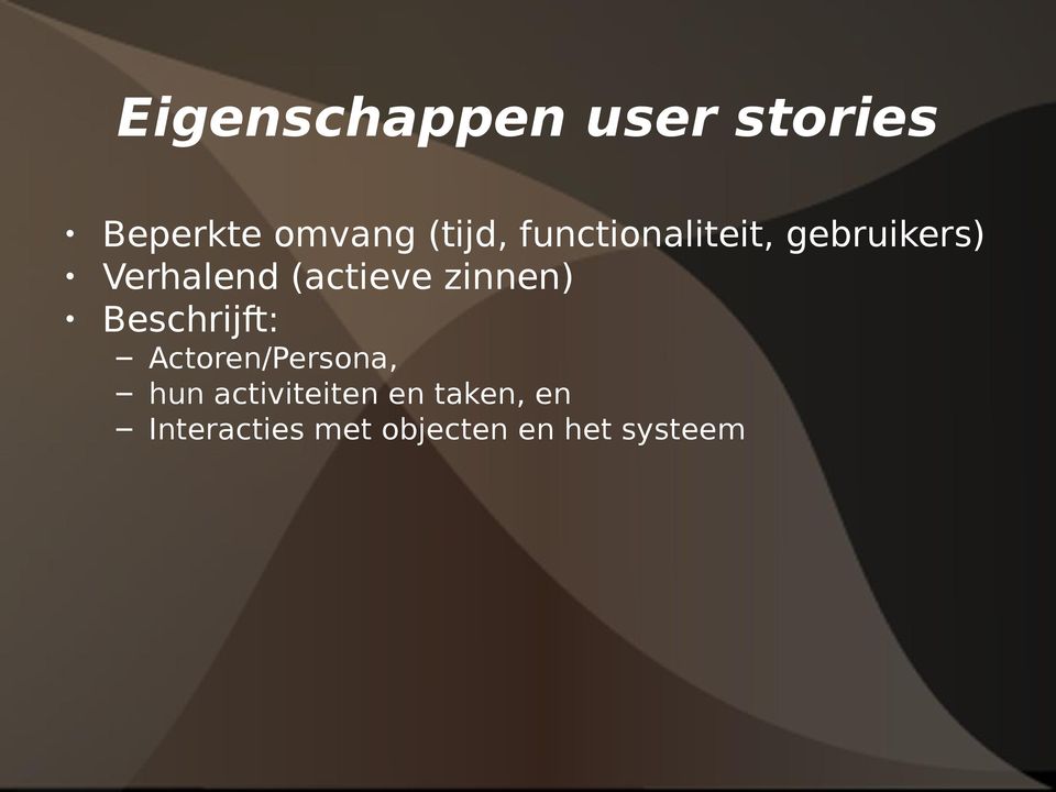 zinnen) Beschrijft: Actoren/Persona, hun