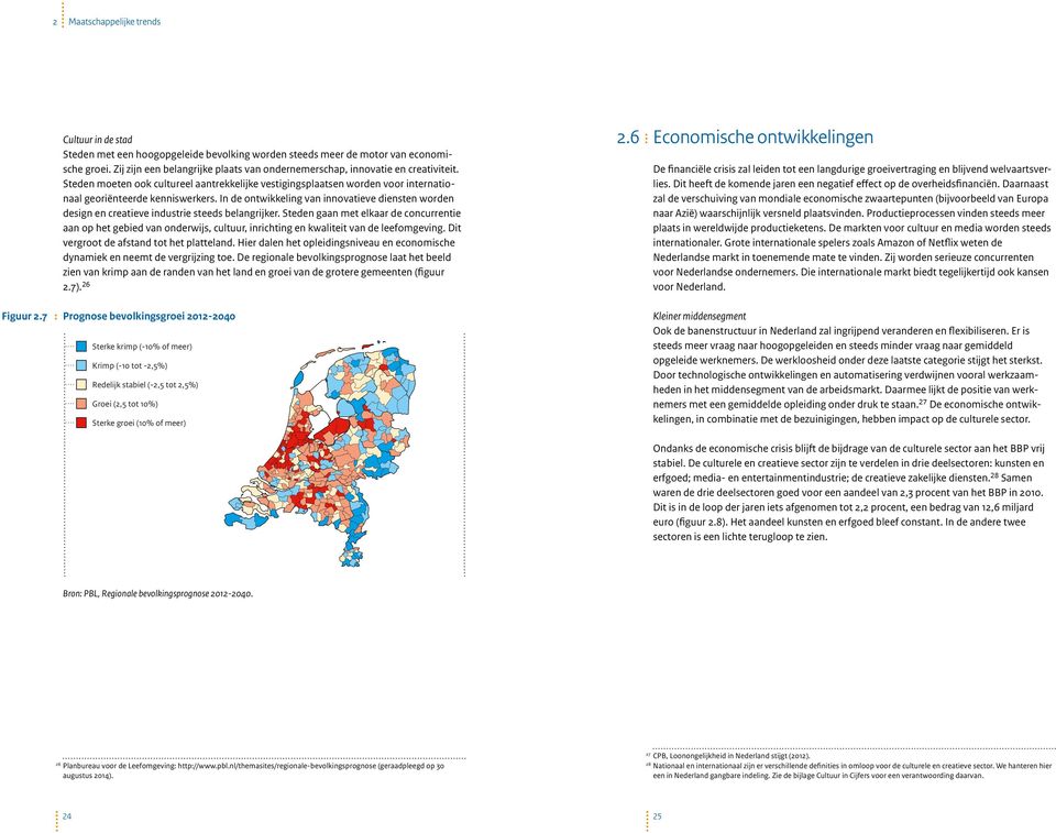 In de ontwikkeling van innovatieve diensten worden design en creatieve industrie steeds belangrijker.