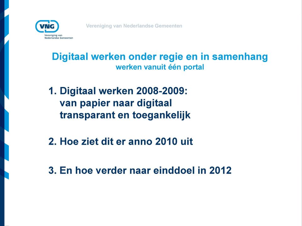 Digitaal werken 2008-2009: van papier naar digitaal