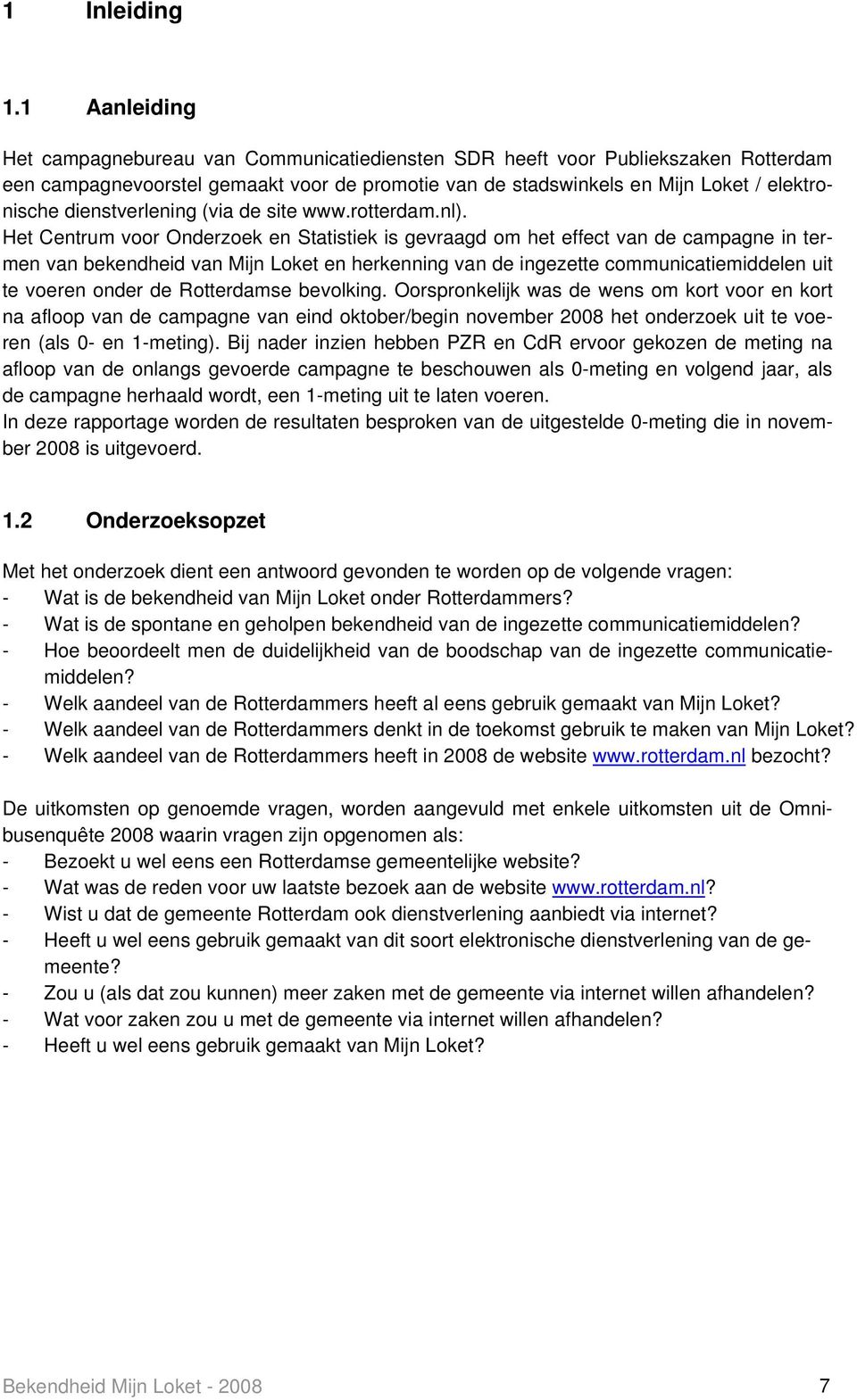dienstverlening (via de site www.rotterdam.nl).