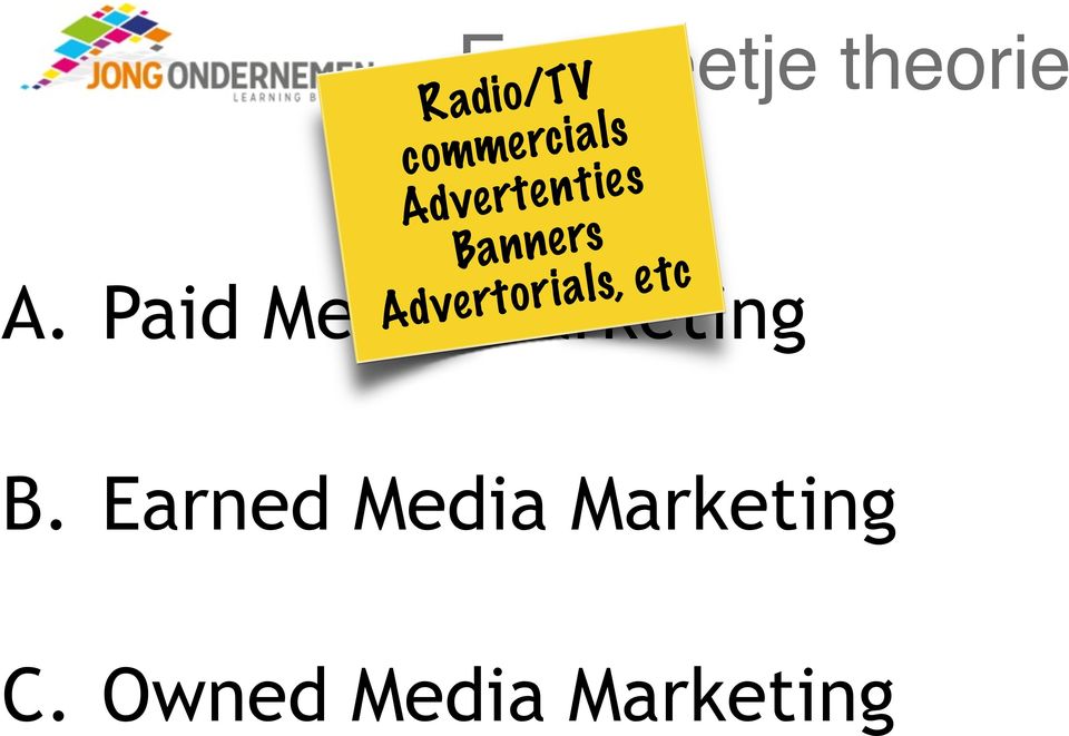 Advertorials, etc A.