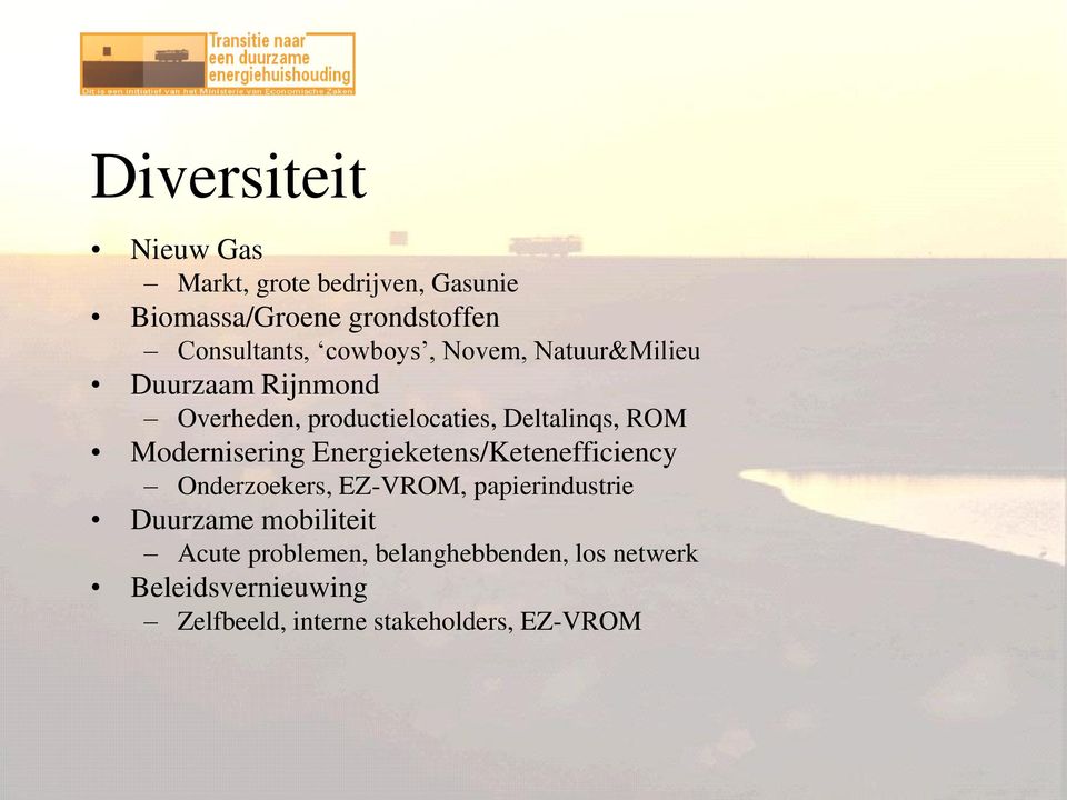 Modernisering Energieketens/Ketenefficiency Onderzoekers, EZ-VROM, papierindustrie Duurzame