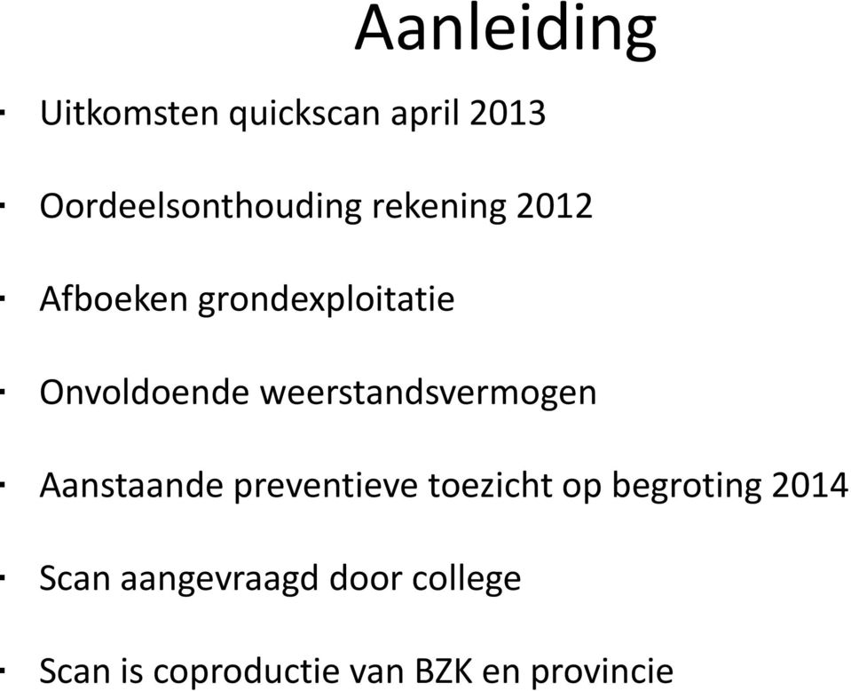 weerstandsvermogen Aanstaande preventieve toezicht op begroting