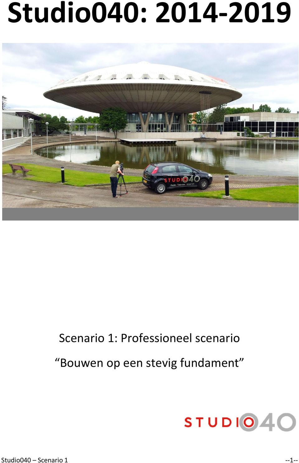 scenario Bouwen op een