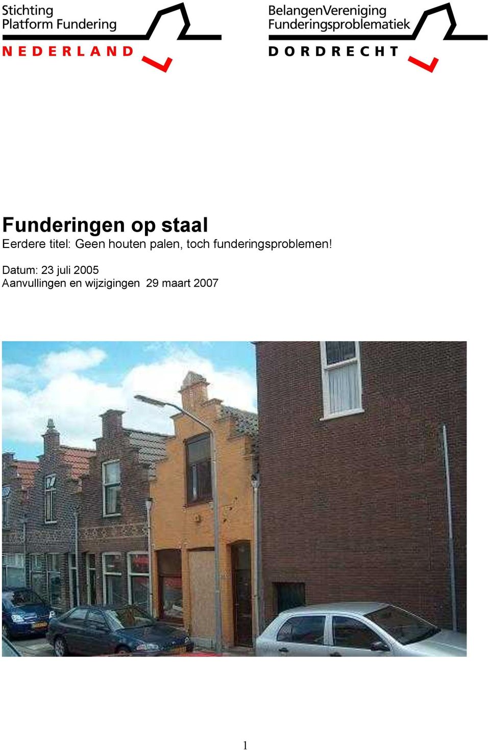 funderingsproblemen!