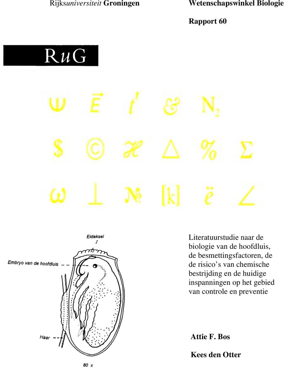 Literatuurstudie naar de biologie van de hoofdluis, de besmettingsfactoren,