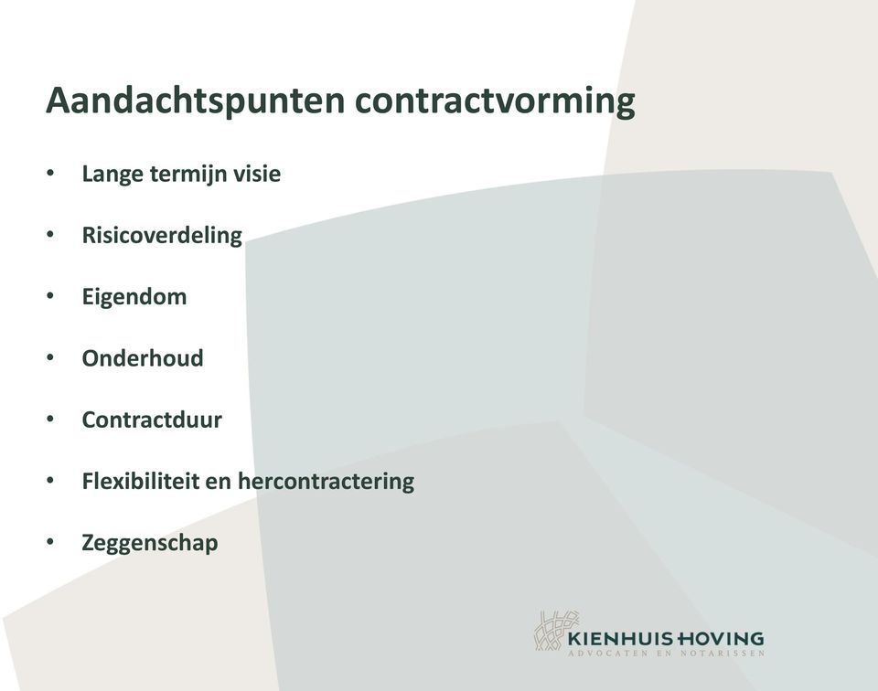 Eigendom Onderhoud Contractduur