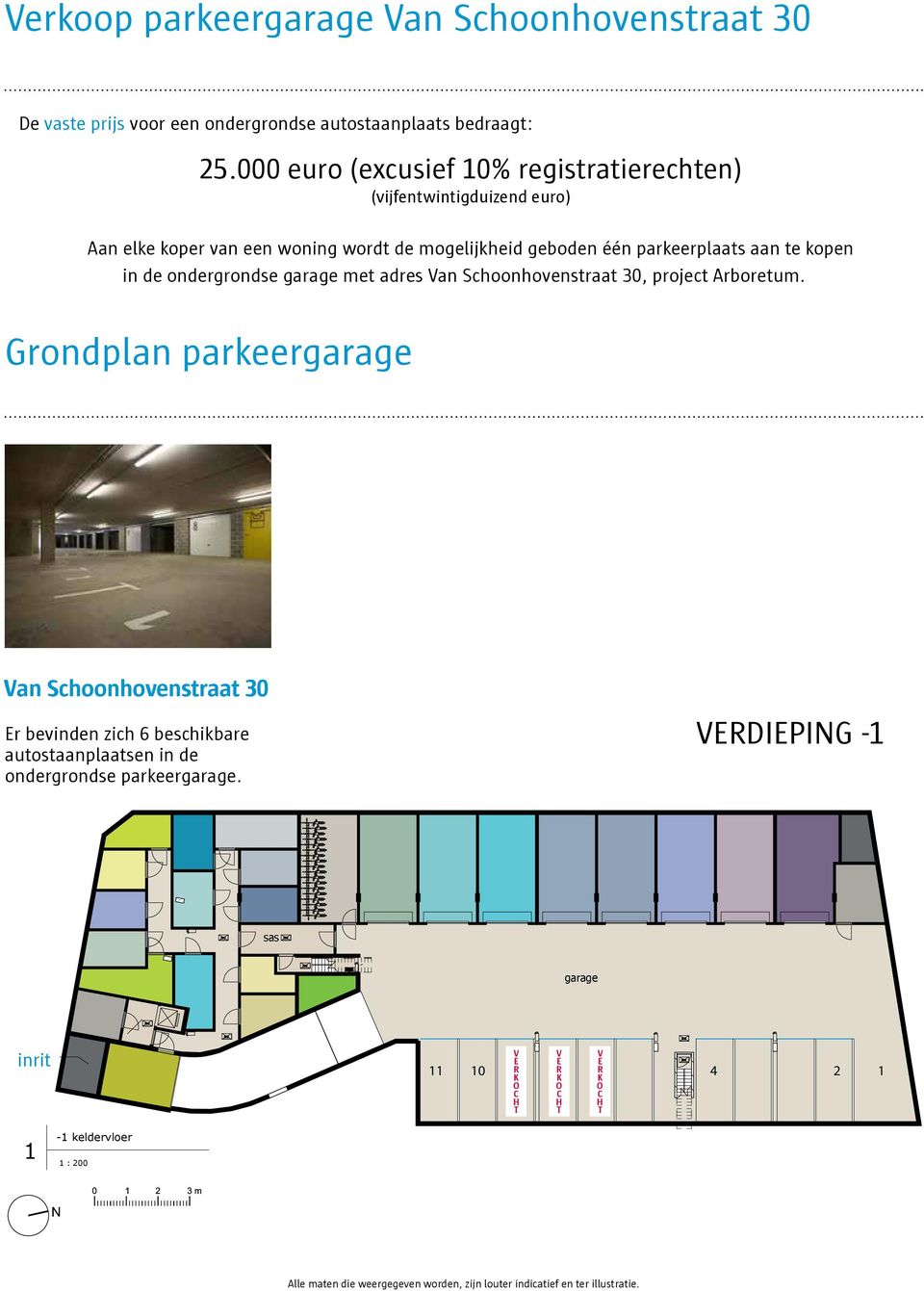 ondergrondse garage met adres Van Schoonhovenstraat 30, project Arboretum.