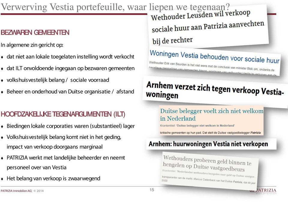 gemeenten volkshuisvestelijk belang / sociale voorraad Beheer en onderhoud van Duitse organisatie / afstand HOOFDZAKELIJKE TEGENARGUMENTEN (ILT)