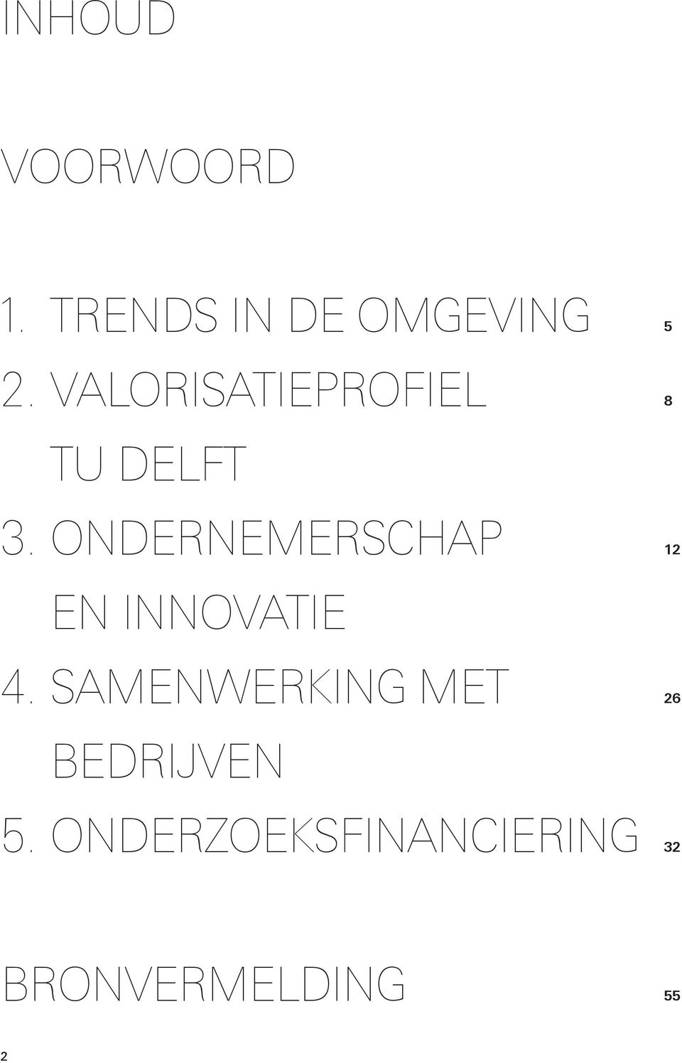 ONDERNEMERSCHAP 12 EN INNOVATIE 4.