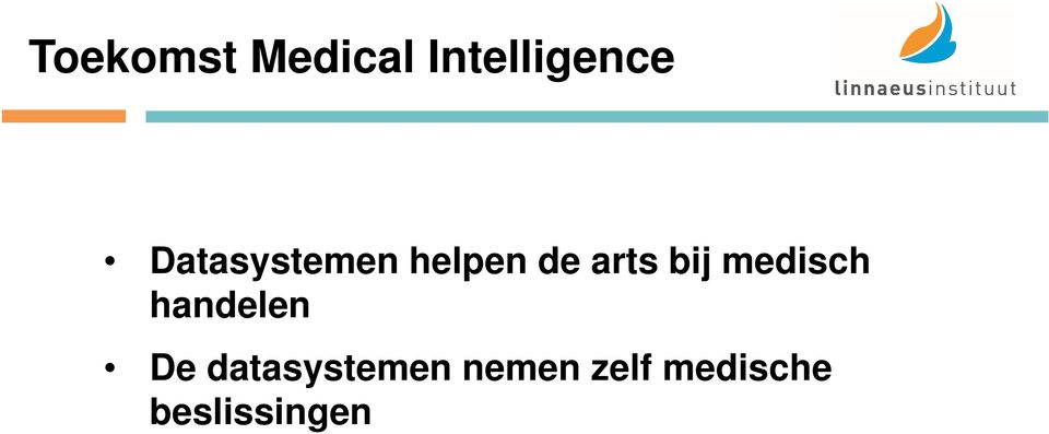 medisch handelen De