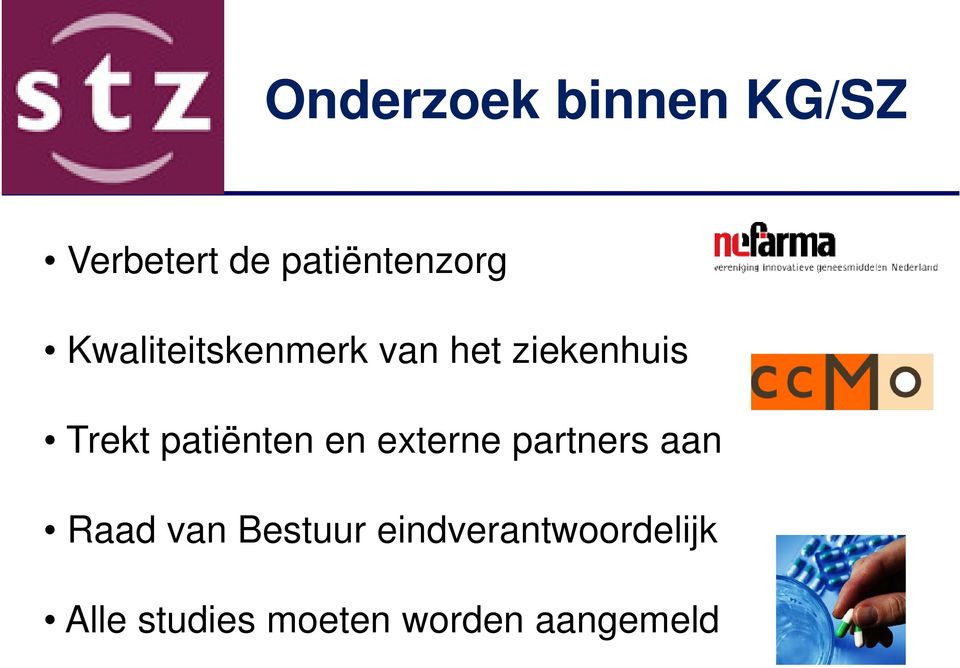 patiënten en externe partners aan Raad van Bestuur