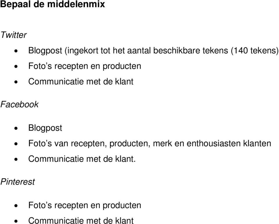 Facebook Blogpost Foto s van recepten, producten, merk en enthousiasten klanten