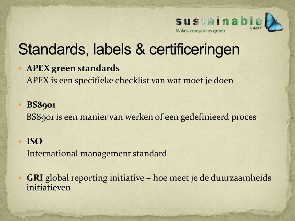 gedefinieerd proces ISO International management standard GRI