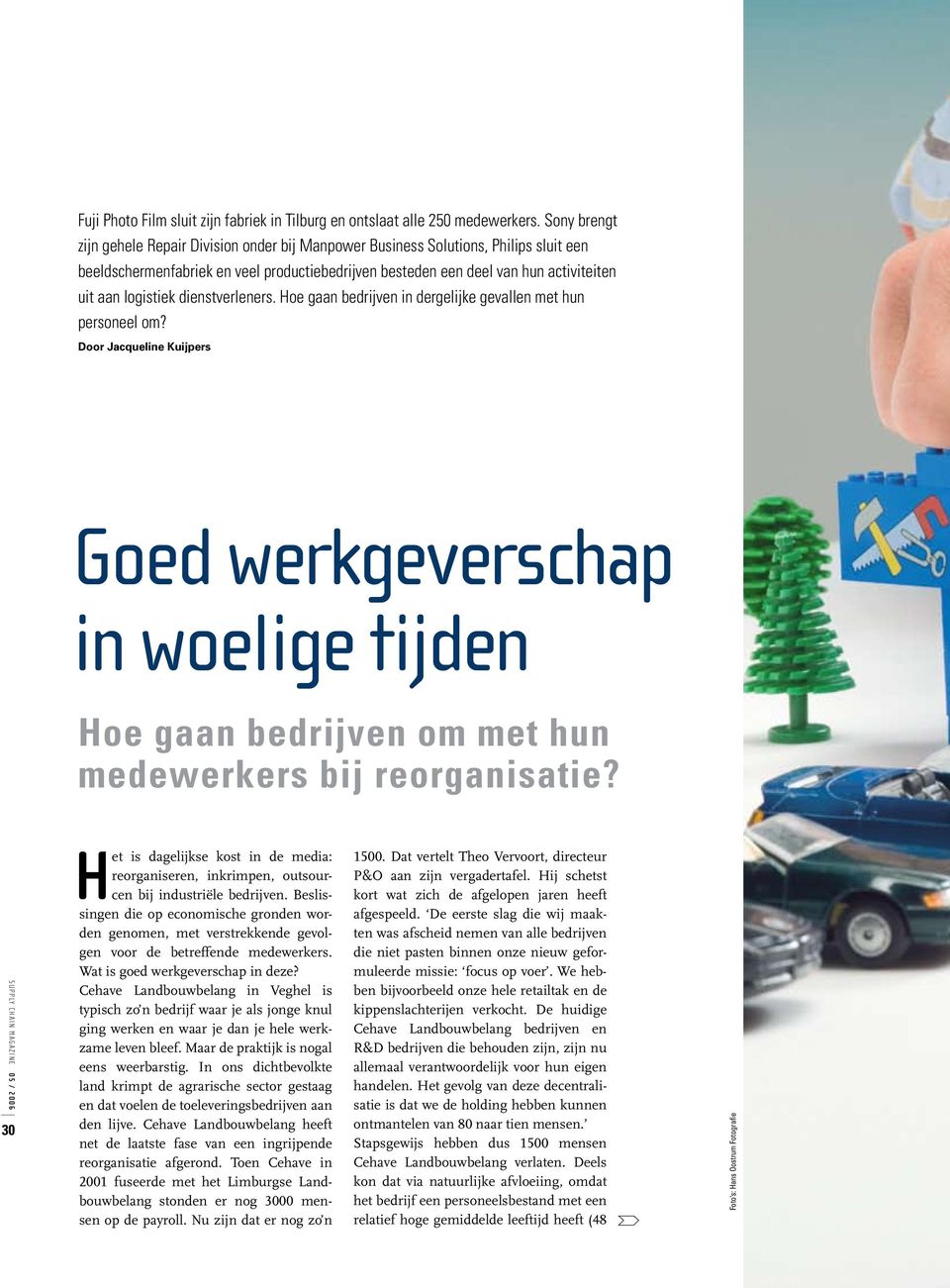 logistiek dienstverleners. Hoe gaan bedrijven in dergelijke gevallen met hun personeel om?