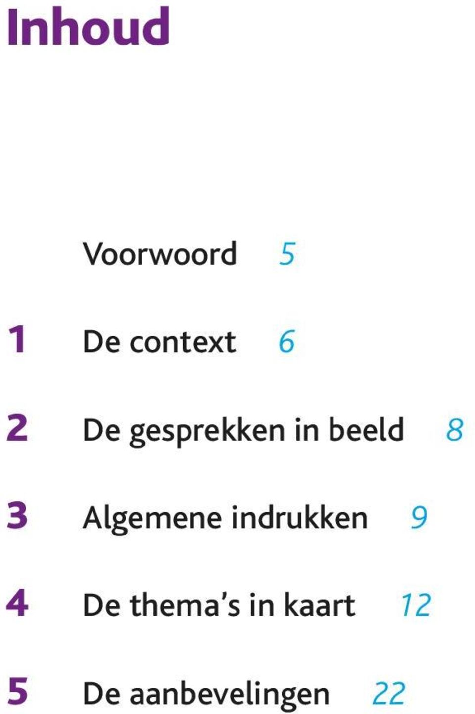 Algemene indrukken 9 4 De thema