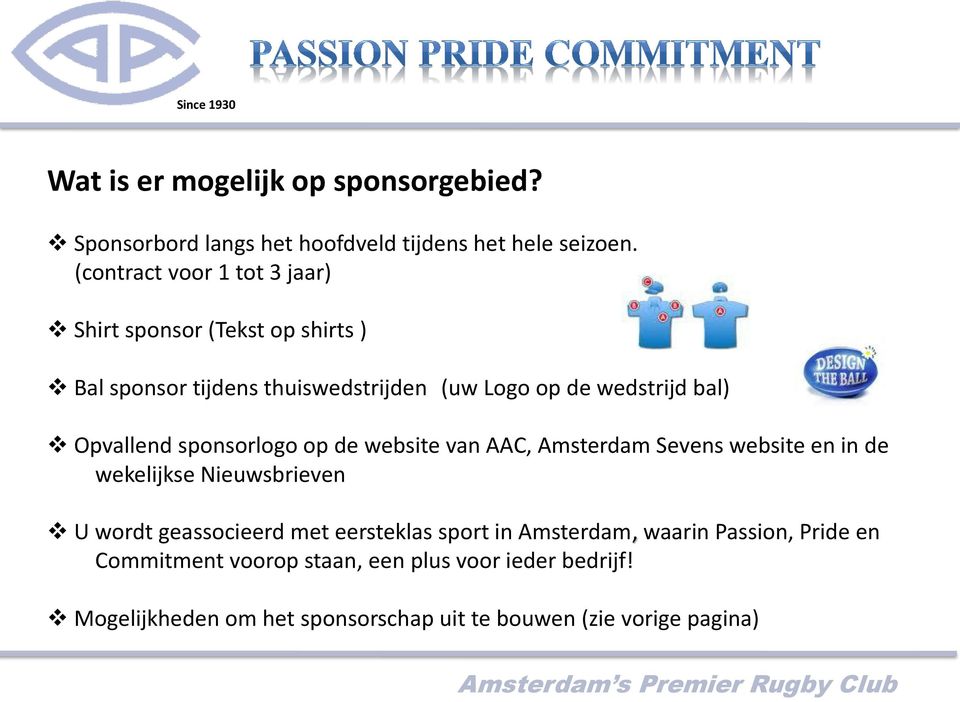 Opvallend sponsorlogo op de website van AAC, Amsterdam Sevens website en in de wekelijkse Nieuwsbrieven U wordt geassocieerd met