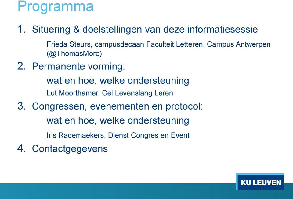 Letteren, Campus Antwerpen (@ThomasMore) 2.